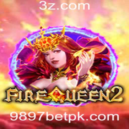 Explorando o Mundo de FireQueen2: O Novo Jogo da 9897bet